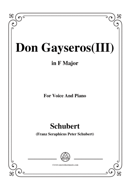 Schubert Don Gayseros Iii In F Major D 93 No 3 For Voice And Piano Sheet Music