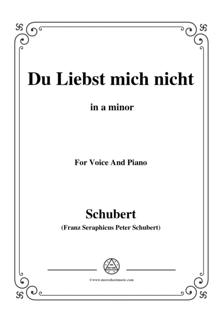 Schubert Du Liebst Mich Nicht Op 59 No 1 In A Minor For Voice Piano Sheet Music