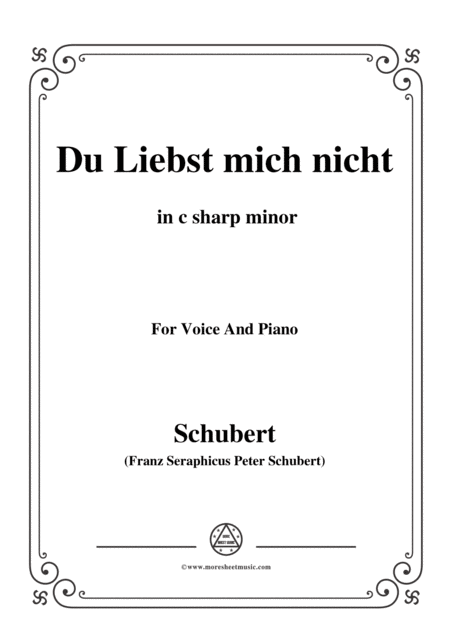 Schubert Du Liebst Mich Nicht Op 59 No 1 In C Sharp Minor For Voice Piano Sheet Music