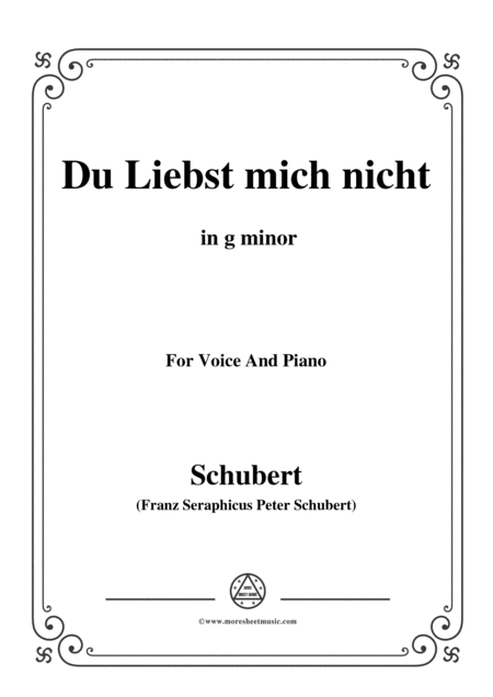 Schubert Du Liebst Mich Nicht Op 59 No 1 In G Minor For Voice Piano Sheet Music