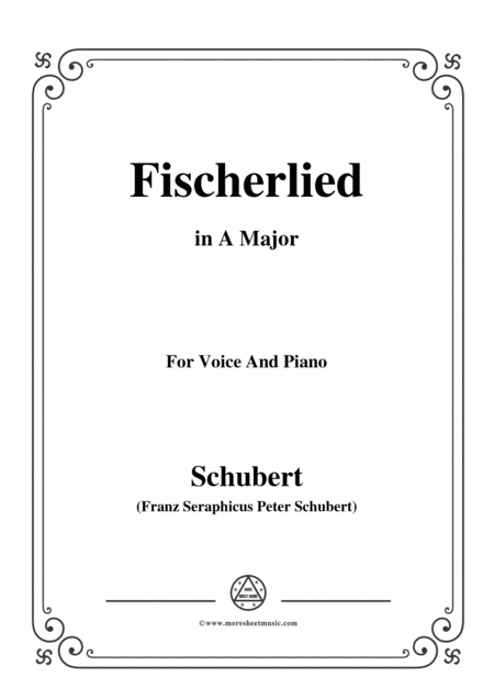 Schubert Fischerlied Version I In A Major For Voice And Piano Sheet Music