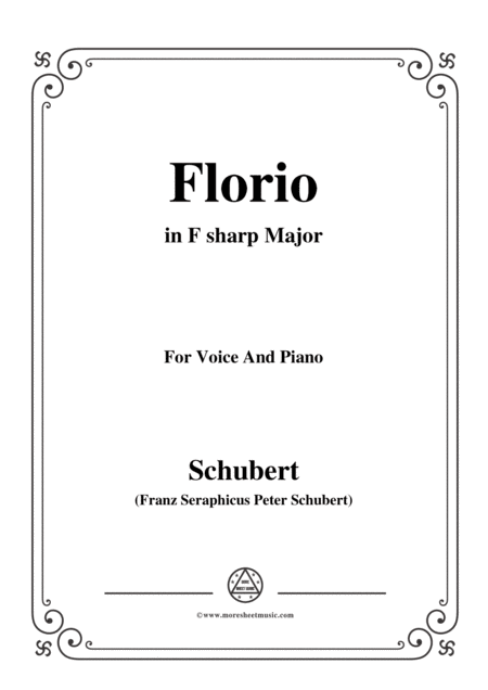 Schubert Florio Op 124 No 2 In F Sharp Major For Voice Piano Sheet Music