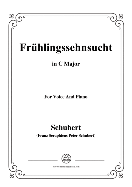 Schubert Frhlingssehnsucht In C Major For Voice Piano Sheet Music