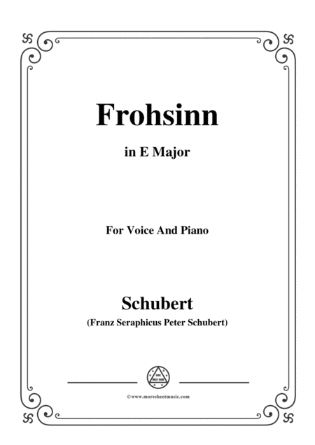 Schubert Frohsinn Cheerfulness D 520 In E Major For Voice Piano Sheet Music