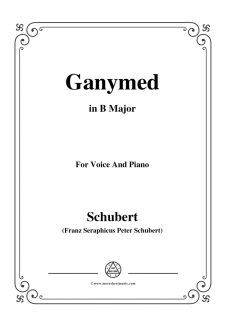 Free Sheet Music Schubert Ganymed Op 19 No 3 In B Major For Voice Piano
