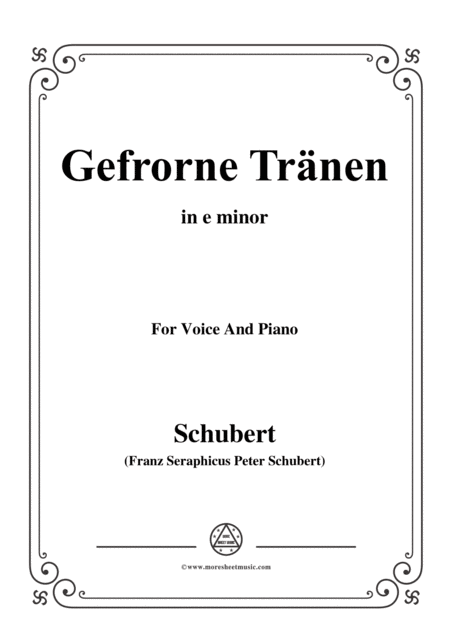 Schubert Gefrorne Trnen From Winterreise Op 89 D 911 No 3 In E Minor For Voice Piano Sheet Music