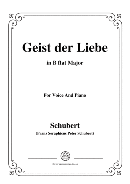 Schubert Geist Der Liebe In B Flat Major For Voice And Piano Sheet Music