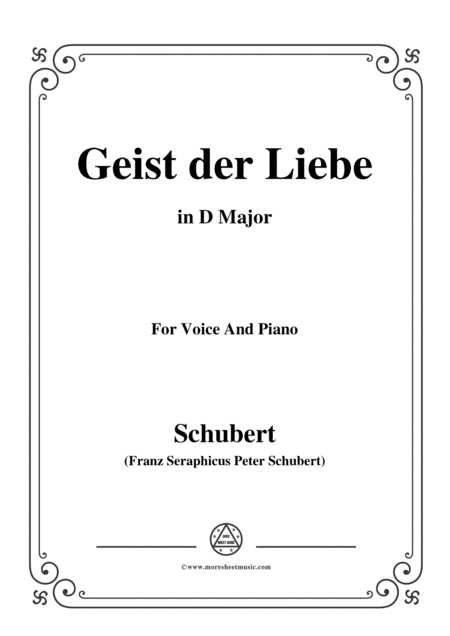 Schubert Geist Der Liebe Op 118 No 1 In D Major For Voice Piano Sheet Music