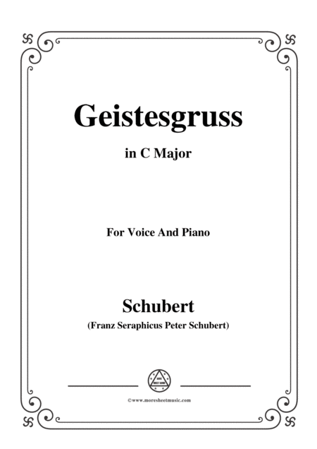 Free Sheet Music Schubert Geistesgruss Op 92 No 3 In C Major For Voice Piano