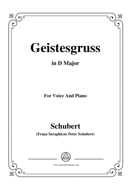 Schubert Geistesgruss Op 92 No 3 In D Major For Voice Piano Sheet Music