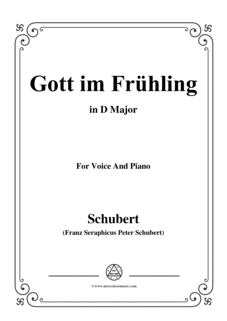 Schubert Gott Im Frhling In D Major For Voice Piano Sheet Music