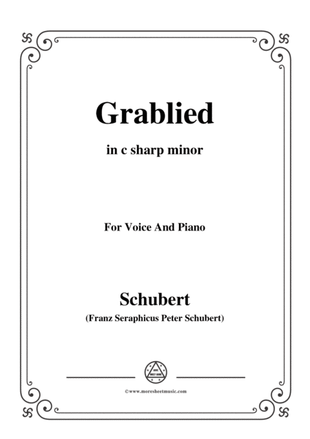 Schubert Grablied In C Sharp Minor D 218 For Voice And Piano Sheet Music