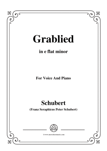 Schubert Grablied In E Flat Minor D 218 For Voice And Piano Sheet Music