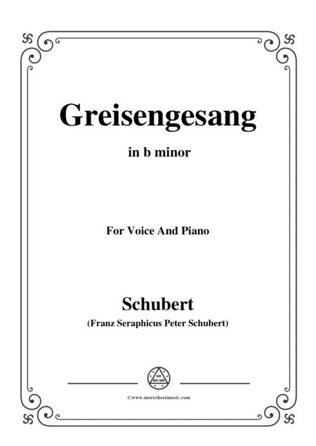 Free Sheet Music Schubert Greisengesang In B Minor Op 60 No 1 For Voice And Piano