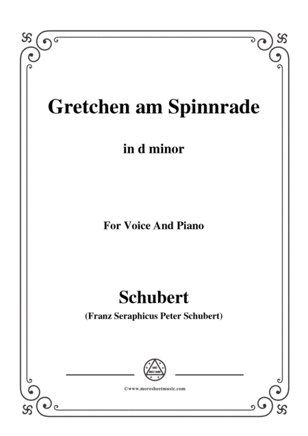 Schubert Gretchen Am Spinnrade In D Minor For Voice And Piano Sheet Music