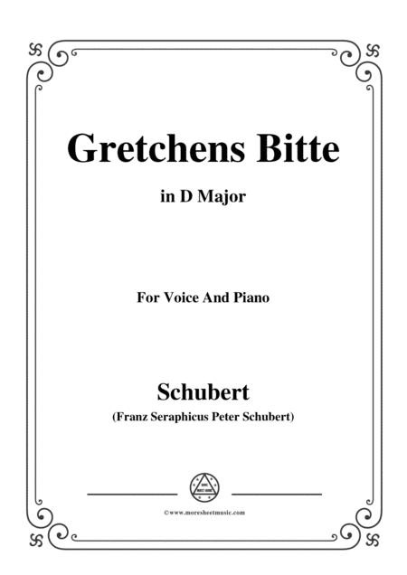 Free Sheet Music Schubert Gretchens Bitte In D Major For Voice And Piano