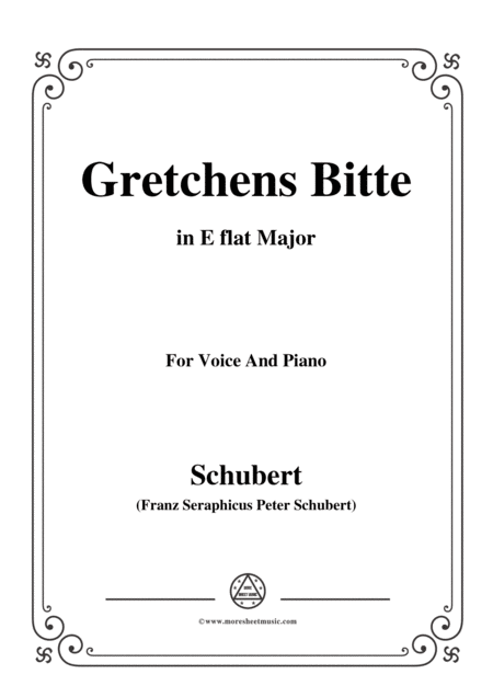 Schubert Gretchens Bitte In E Flat Major For Voice And Piano Sheet Music