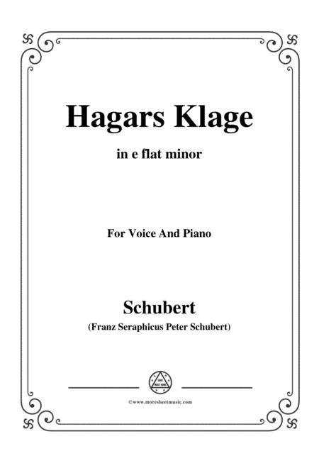 Schubert Hagars Klage Hagars Lament D 5 In E Flat Minor For Voice Piano Sheet Music