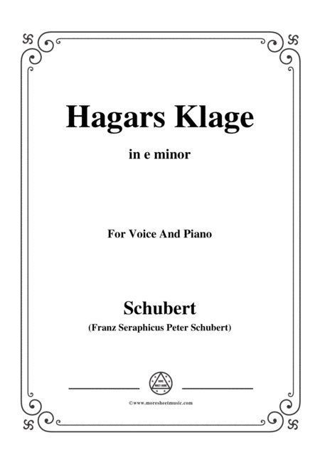 Schubert Hagars Klage Hagars Lament D 5 In E Minor For Voice Piano Sheet Music