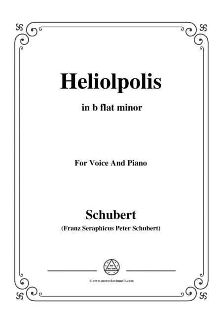 Schubert Heliopolis From Heliopolis I D 753 In B Flat Minor For Voice Piano Sheet Music