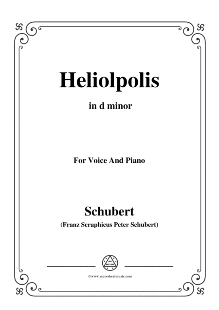 Schubert Heliopolis From Heliopolis I D 753 In D Minor For Voice Piano Sheet Music