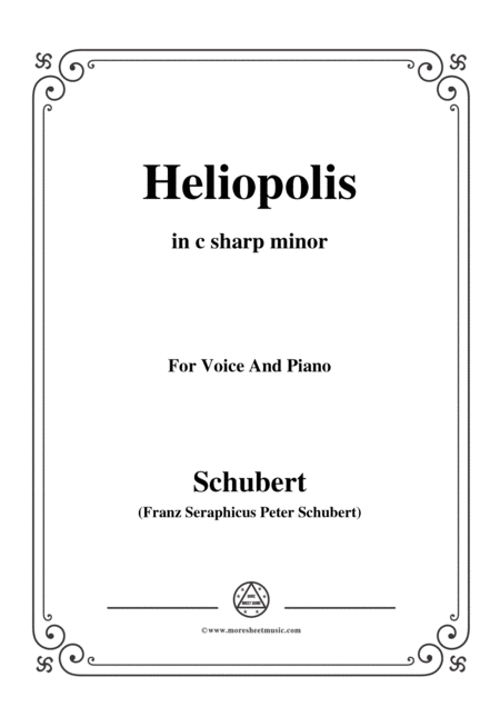 Free Sheet Music Schubert Heliopolis From Heliopolis Ii D 754 In C Sharp Minor For Voice Piano