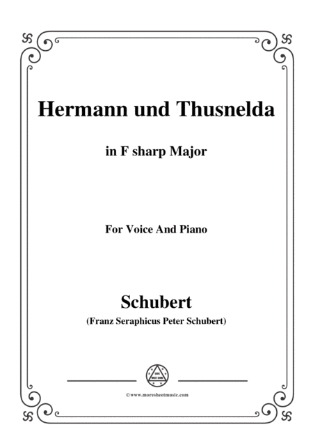 Schubert Hermann Und Thusnelda In F Sharp Major For Voice Piano Sheet Music