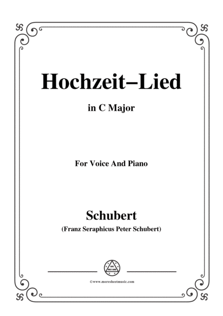 Free Sheet Music Schubert Hochzeit Lied In C Major For Voice Piano