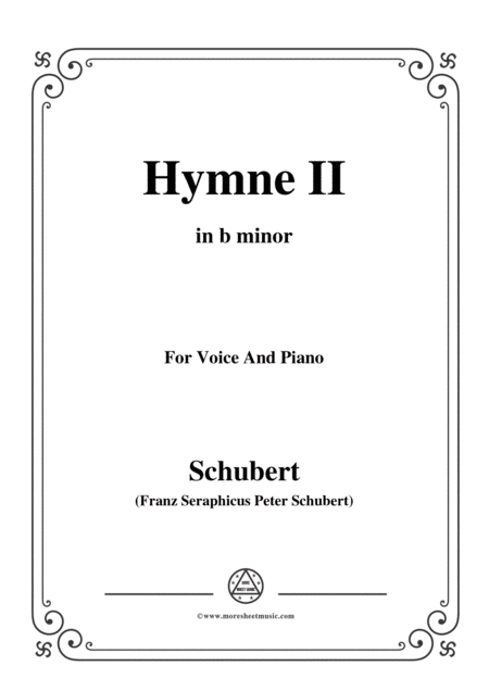 Schubert Hymne Hymn Ii D 660 In B Minor For Voice Piano Sheet Music