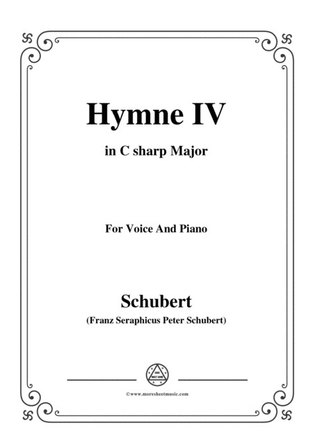 Free Sheet Music Schubert Hymne Hymn Iv D 662 In C Sharp Major For Voice Piano