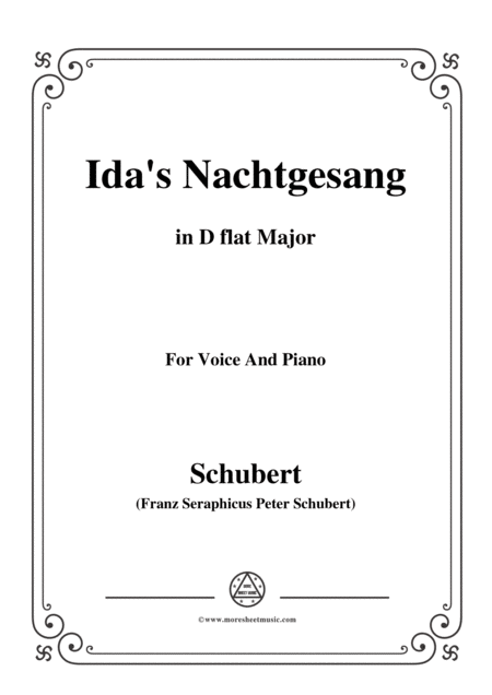 Schubert Ida Nachtgesang Idas Song To The Night D 227 In D Flat Major For Voice Piano Sheet Music