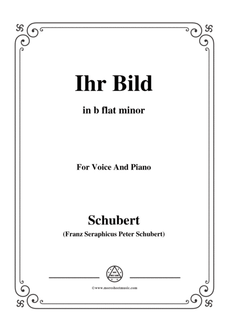 Free Sheet Music Schubert Ihr Bild In B Flat Minor For Voice Piano
