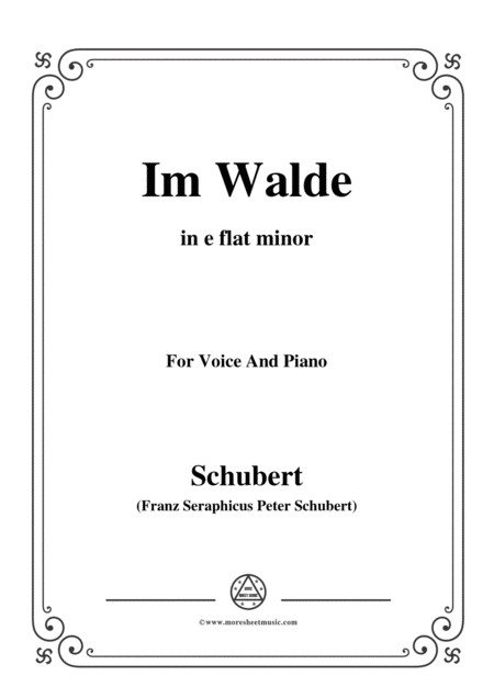 Schubert Im Walde Op 93 No 1 In E Flat Minor For Voice Piano Sheet Music