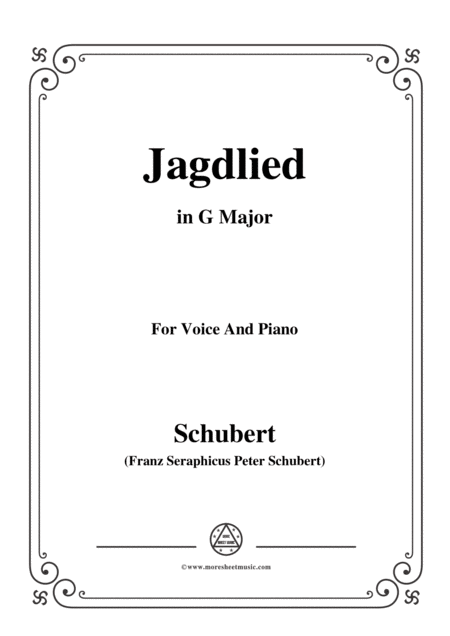Free Sheet Music Schubert Jagdlied Hunting Song D 521 In G Major For Voice Piano