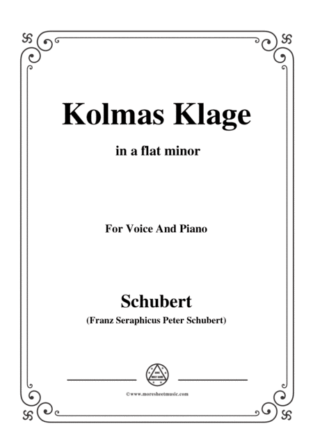 Schubert Kolmas Klage Colmas Lament D 217 In A Flat Minor For Voice Piano Sheet Music