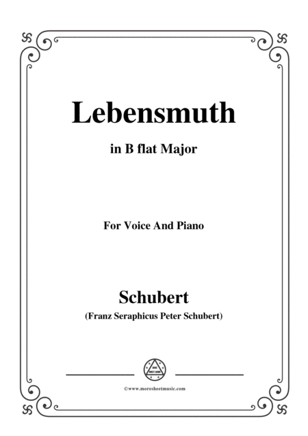 Schubert Lebensmuth In B Flat Major For Voice Piano Sheet Music