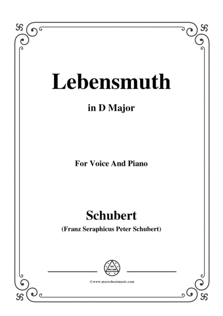 Schubert Lebensmuth In D Major For Voice Piano Sheet Music