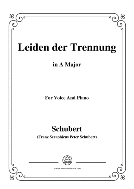 Schubert Leiden Der Trennung In A Major For Voice Piano Sheet Music