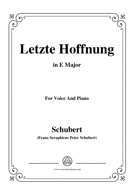 Schubert Letzte Hoffnung From Winterreise Op 89 D 911 No 16 In E Major For Voice Piano Sheet Music