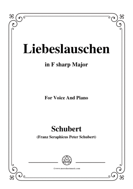 Schubert Liebeslauschen The Maidens Serenade D 698 In F Sharp Major For Voice Piano Sheet Music