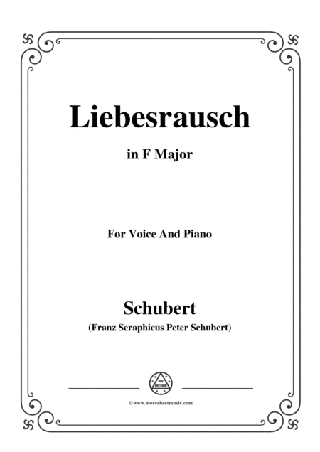 Schubert Liebesrausch In F Major For Voice And Piano Sheet Music