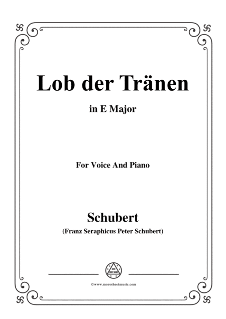 Free Sheet Music Schubert Lob Der Trnen Op 13 No 2 In E Major For Voice Piano