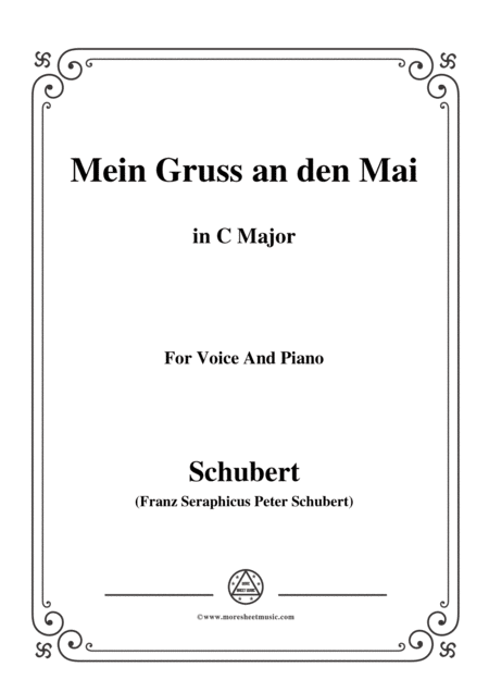 Schubert Mein Gruss An Den Mai In C Major For Voice Piano Sheet Music