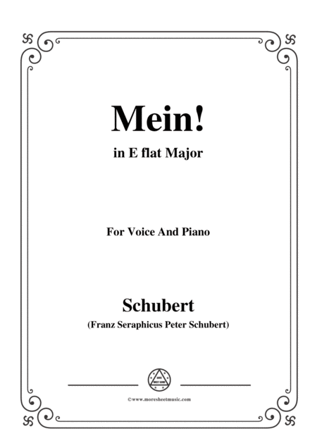 Schubert Mein In E Flat Major Op 25 No 11 For Voice And Piano Sheet Music