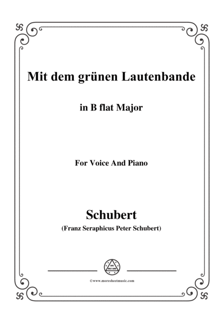 Schubert Mit Dem Grnen Lautenbande Op 25 No 13 In B Flat Major For Voice Piano Sheet Music