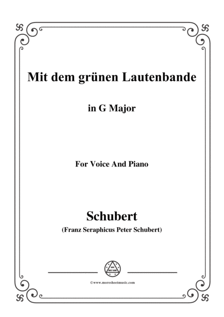 Schubert Mit Dem Grnen Lautenbande Op 25 No 13 In G Major For Voice Piano Sheet Music