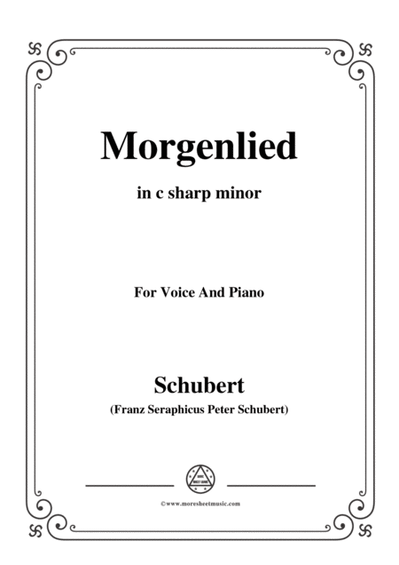 Schubert Morgenlied In C Sharp Minor Op 4 No 4 For Voice And Piano Sheet Music