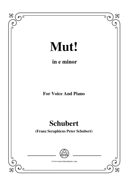 Schubert Mut From Winterreise Op 89 D 911 No 22 In E Minor For Voice Piano Sheet Music