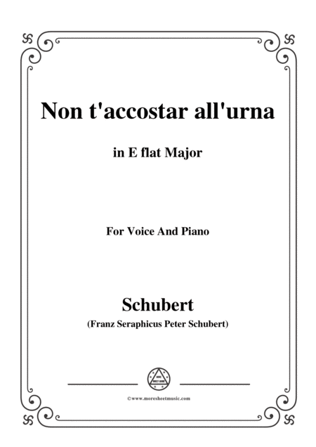 Free Sheet Music Schubert Nont Accostar All Urna D 688 No 1 In E Flat Major For Voice Piano