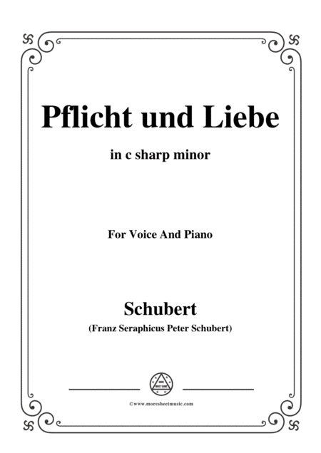Free Sheet Music Schubert Pflicht Und Liebe In C Sharp Minor For Voice And Piano